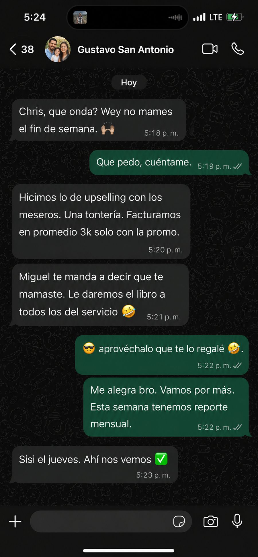 Conversación de WhatsApp con Gustavo (San Antonio): hicieron upselling con los meseros y facturaron cerca de 3 mil extra solo con la promo.